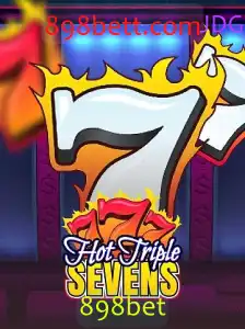 HotTripleSevens: Explore o Mundo Vibrante do Jogo de Slots Online na 898bet